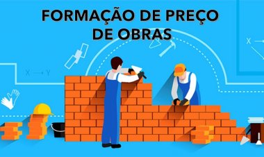 Formação de preço em orçamento de obra