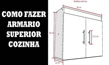 Como fazer um armario superior