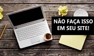 Não faça isso em seu site