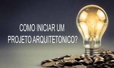 Como começar um projeto arquitetônico?