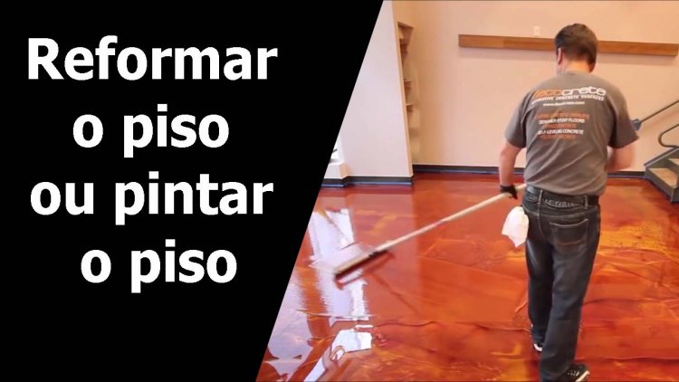 Reformar o piso ou pintar o piso