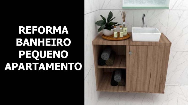 Reforma banheiro pequeno de apartamento
