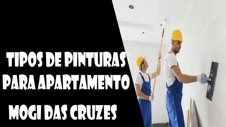 Tipos de pinturas para apartamento Mogi das Cruzes