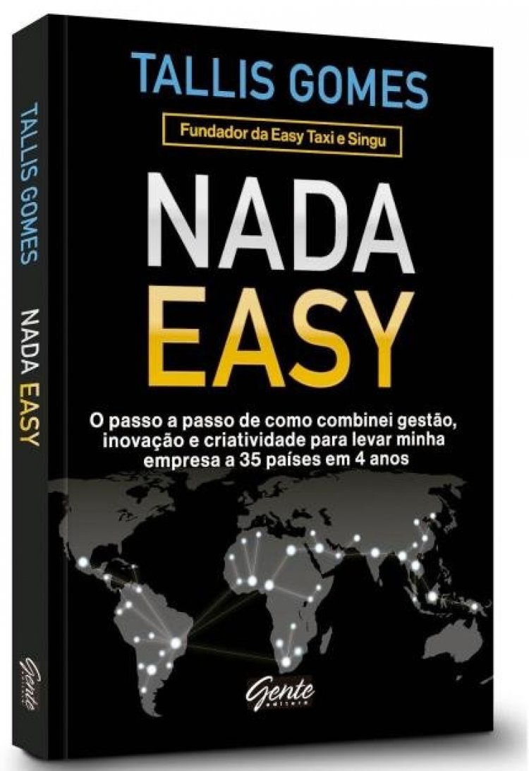 Resenha: Livro NADA EASY – TALLIS GOMES