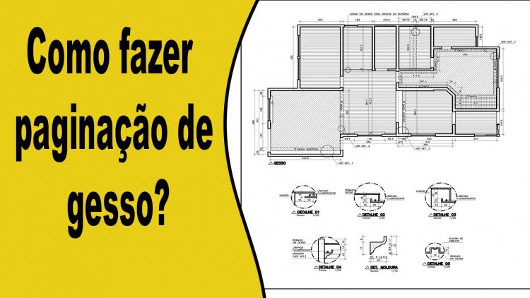 Como fazer paginação de gesso
